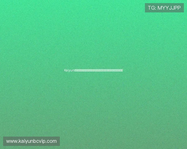 Kaiyun开云线上官方入口助力世界杯精彩赛事直播与最新赛事资讯一站式获取 Kaiyun开云线上官方入口助力世界杯精彩赛事直播与最新赛事资讯一站式获取